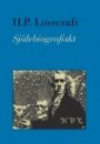 H. P. Lovecraft: Självbiografiskt
