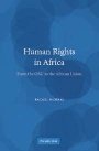 Rachel Murray: Human Rights in Africa: From the OAU to the African Union