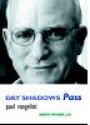 Paul Vangelisti: Days Shadows Pass