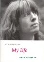 Lyn Hejinian: My Life