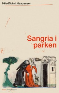 Nils-Øivind Haagensen: Sangria i parken