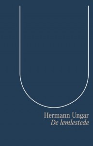 Hermann Ungar: De lemlestede 