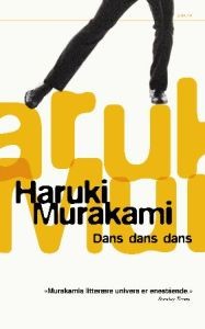 Haruki Murakami: Dans, dans, dans