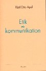 Karl-Otto Apel: Etik och kommunikation