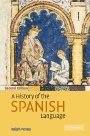 Ralph Penny: A History of the Spanish Language