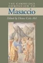 Diane Cole Ahl (red.): The Cambridge Companion to Masaccio
