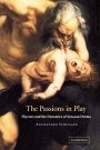 Alessandro Schiesaro: The Passions in Play: Thyestes and the Dynamics of Senecan Drama
