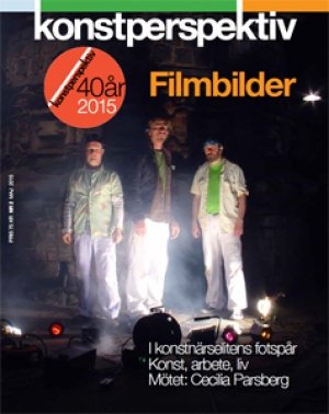 Anders Olofsson (red.): Konstperspektiv 2/2015: Filmbilder
