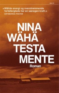 Nina Wähä: Testamente