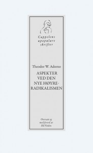 Theodor W. Adorno: Aspekter ved den nye høyreradikalismen 