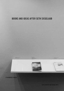 Michalis Pichler (red.): Books and Ideas after Seth Siegelaub