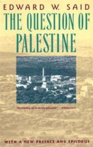 Edward W. Said: The Question of Palestine