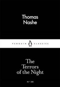 Thomas Nashe:  The Terrors of the Night 