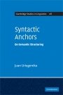 Juan Uriagereka: Syntactic Anchors
