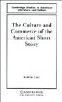 Andrew Levy: The Culture and Commerce of the American Short Story