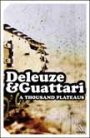 Gilles Deleuze og Félix Guattari: A Thousand Plateaus