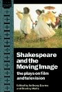 Anthony Davies (red.): Shakespeare and the Moving Image: The Plays on Film and Television