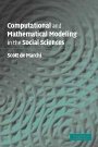 Scott de Marchi: Computational and Mathematical Modeling in the Social Sciences