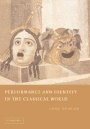 Anne Duncan: Performance and Identity in the Classical World