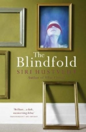 Siri Hustvedt: The blindfold