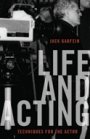 Jack Garfein: Life and Acting: Techniques for the Actor