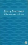 Harry Martinson: Dikter 1929-1953 / 1958-1973