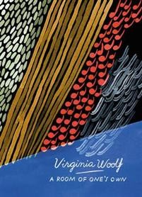 Virginia Woolf: A Room of One’s Own And Three Guineas (Vintage Classics Woolf Series) 