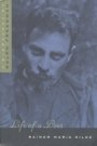 Ralph Freedman: Life of a Poet: Rainer Maria Rilke