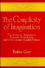 Robin Grey: The Complicity of Imagination