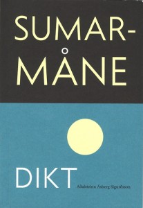 Aðalsteinn Ásberg Sigurðsson: Sumarmåne