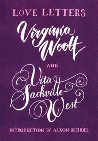 Vita Sackville-West og Virginia Woolf: Love Letters: Vita and Virginia