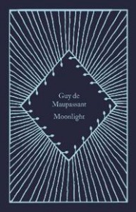 Guy de Maupassant: Moonlight