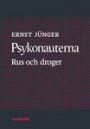 Ernst Jünger: Psykonauterna