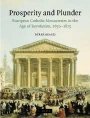 Derek Beales: Prosperity and Plunder: European Catholic Monasteries in the Age of Revolution, 1650–1815