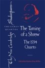 William Shakespeare: The Taming of a Shrew: The 1594 Quarto