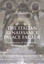 Charles Burroughs: The Italian Renaissance Palace Façade