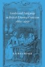 Laura L. Runge: Gender and Language in British Literary Criticism, 1660–1790