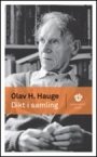 Olav H. Hauge: Dikt i samling