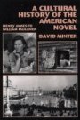 David L. Minter: A Cultural History of the American Novel, 1890–1940: Henry James to William Faulkner