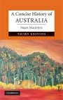Stuart Macintyre: A Concise History of Australia