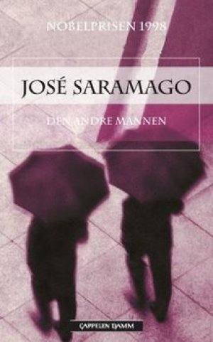 José Saramago: Den andre mannen
