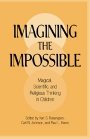 Karl S. Rosengren (red.): Imagining the Impossible: Magical, Scientific, and Religious Thinking in Children