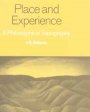 Jeff Malpas: Place and Experience: A Philosophical Topography