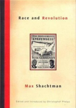  Max Shachtman: Race and Revolution