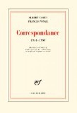 Albert Camus, Francis Ponge, Jean-Marie Gleize: Correspondance (1941-1957)