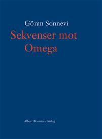 Göran Sonnevi: Sekvenser mot Omega 