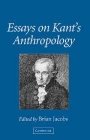 Brian Jacobs (red.): Essays on Kant’s Anthropology