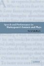 David Schalkwyk: Speech and Performance in Shakespeare’s Sonnets and Plays