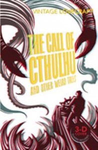 H. P. Lovecraft: Call of Cthulhu and Other Weird Tales