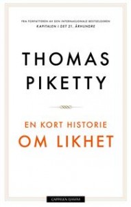 Thomas Piketty: En kort historie om likhet